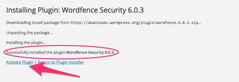 A screenshot showing the Wordfence plugin's successful installation message in WordPress